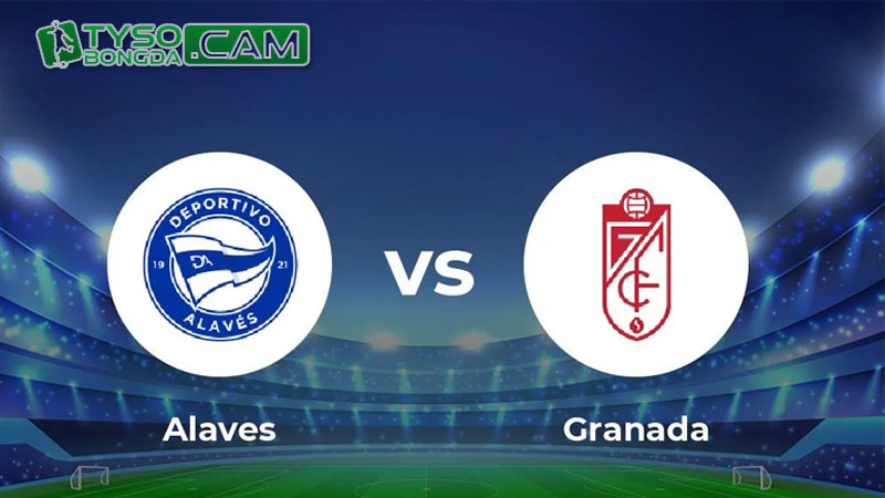 Nhận định dự đoán: Alaves vs Granada, 3h 25/11/2023