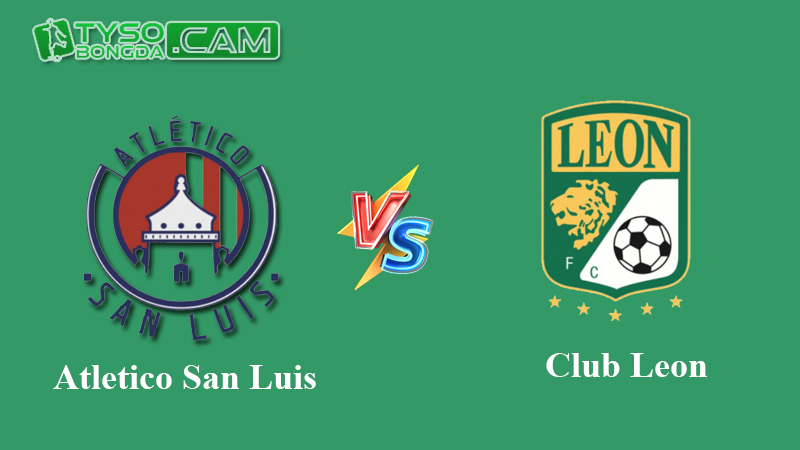 Nhận định dự đoán Atletico San Luis vs Club Leon, 8h 24/11/2023