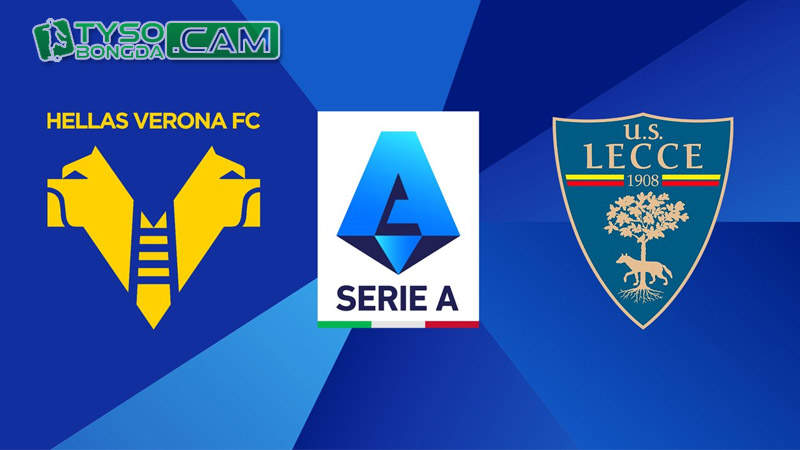 Nhận định dự đoán: Hellas Verona vs Lecce, 00h30 28/11/2023