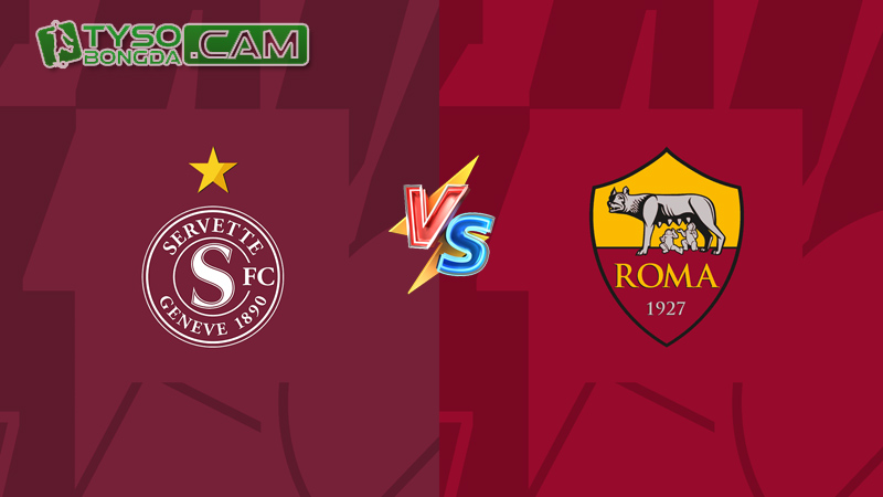 Servette vs AS Roma