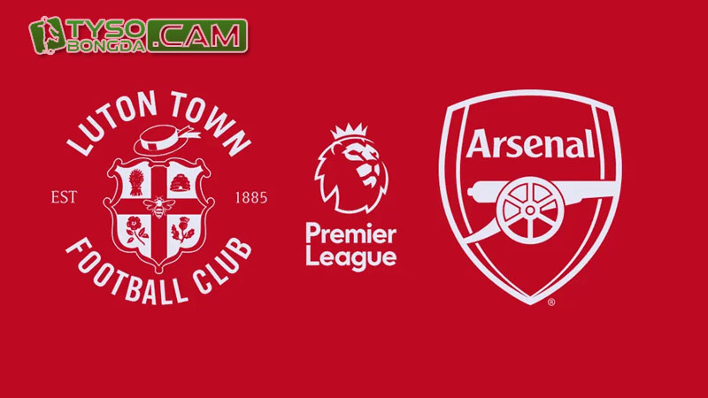 Nhận định dự đoán: Luton Town vs Arsenal, 3h15 06/12/2023